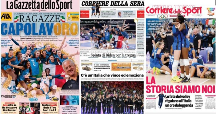 Alcune delle prime pagine con cui l'Italia celebra oggi le ragazze del volley campionesse olimpiche