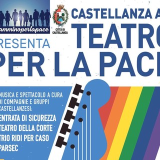 &quot;A teatro per la Pace&quot;: spettacolo a Castellanza per sensibilizzare