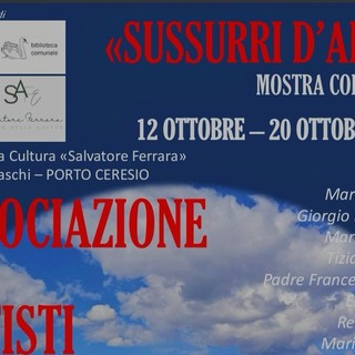 &quot;Sussurri d'arte&quot; in mostra a Porto Ceresio