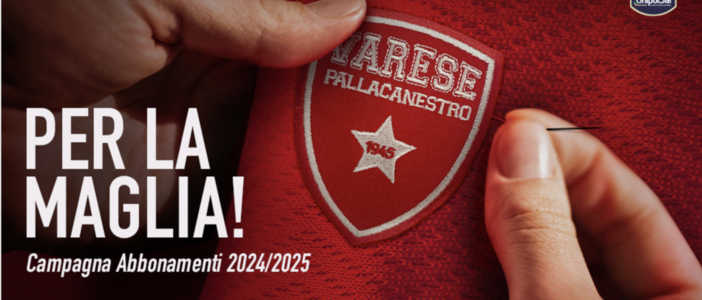 Per la maglia! Riapre la campagna abbonamenti della Pallacanestro Varese