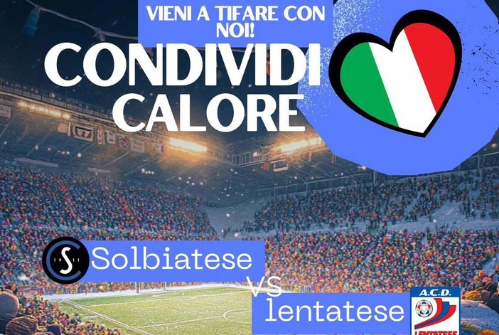 La Solbia scalda il cuore: bellissima iniziativa per la partita di domenica contro la Lentatese