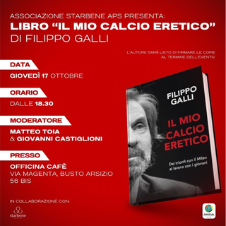 Filippo Galli racconta a Busto il suo “calcio eretico”