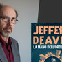 Brividi a Olgiate, arriva Jeffery Deaver