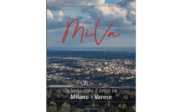“MiVa”, un libro che racconta “La lunga storia d’amore tra Milano e Varese”