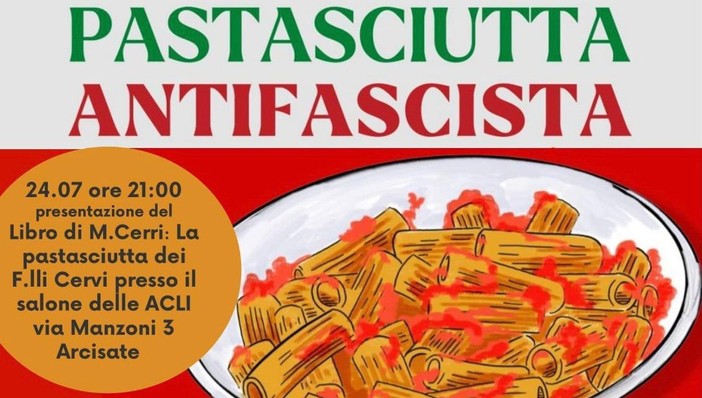 Pastasciutta antifascista sabato 27 al Borgo Olonese di Induno