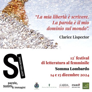 SI Scrittrici Insieme: via al dodicesimo festival  di letteratura al femminile che intreccia memoria, scrittura e musica